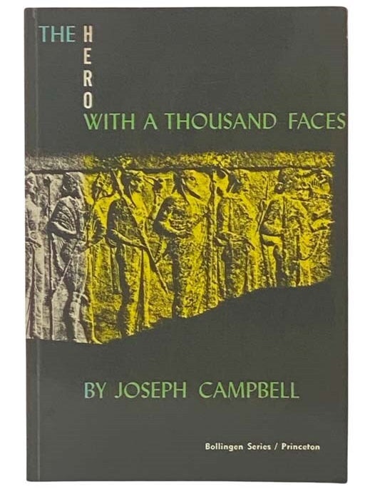 The Hero with a Thousand Faces Bollingen Series XVII Joseph