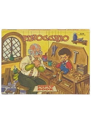 Item #2334866 Pinocchio Pop-Up Book. Carlo Collodi, Playmore Waldman