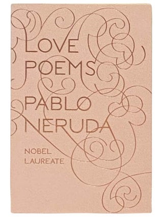 Item #2334876 Love Poems. Pabloe Neruda