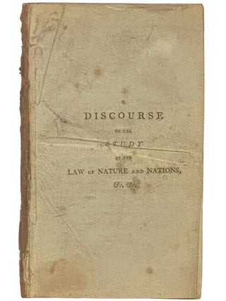 Item #2334911 A Discourse on the Study of the Law of Nature and Nations; Introductory to a Course...