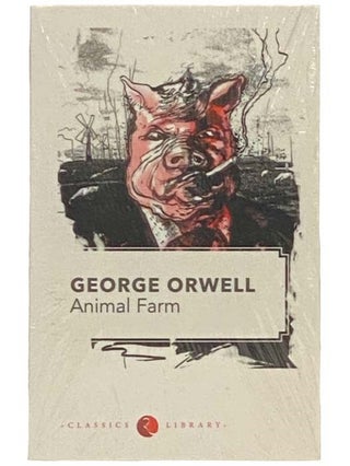 Item #2334976 Animal Farm. George Orwell, Eric Arthur Blair