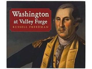 Item #2334992 Washington at Valley Forge. Russell Freedman