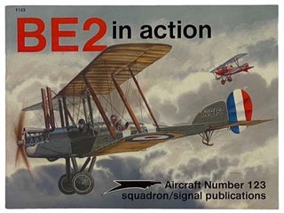 Item #2335000 BE2 in Action (Aircraft No. 123). Peter Cooksley
