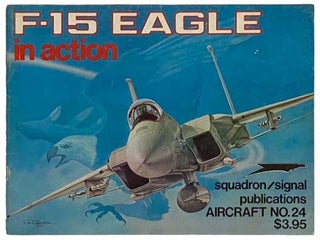 Item #2335001 F-15 Eagle in Action (Aircraft No. 24). Lou Drendel
