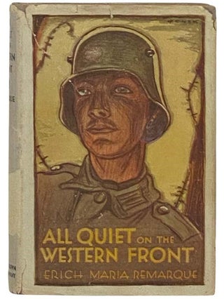 Item #2335062 All Quiet on the Western Front. Erich Maria Remarque, A. W. Wheen