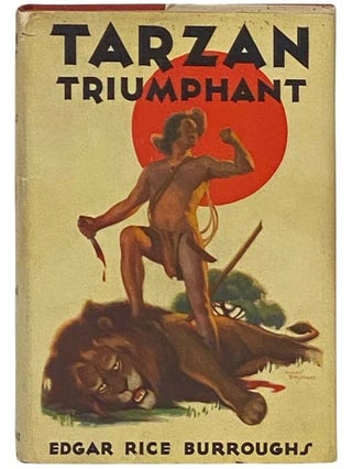 Item #2335190 Tarzan Triumphant (Tarzan Series Book 17). Edgar Rice Burroughs