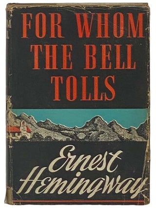Item #2335216 For Whom the Bell Tolls. Ernest Hemingway