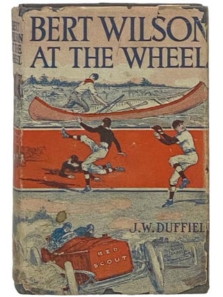 Item #2335225 Bert Wilson at the Wheel (Bert Wilson Series). J. W. Duffield
