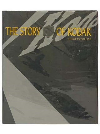 Item #2335278 The Story of Kodak. Douglas Collins