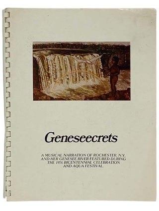 Item #2335301 Geneseecrets: A Musical Narration of Rochester, N.Y. and Her Genesee River Featured...