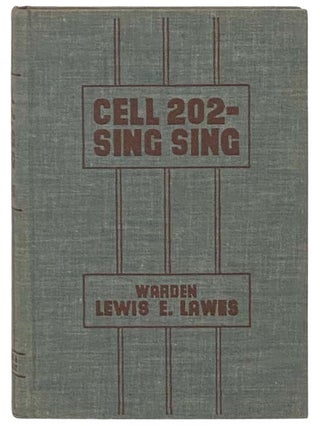 Item #2335333 Cell 202, Sing Sing. Lewis E. Lawes
