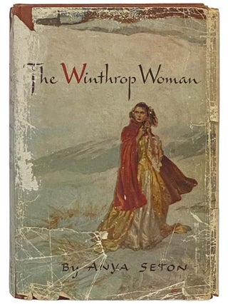 Item #2335386 The Winthrop Woman. Anya Seton