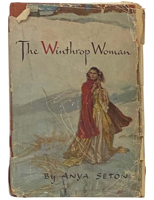 Item #2335388 The Winthrop Woman. Anya Seton.