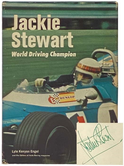 Jackie Stewart: World Driving Champion by Lyle Kenyon Engel, of Auto Racing  Magazine on Yesterday's Muse Books