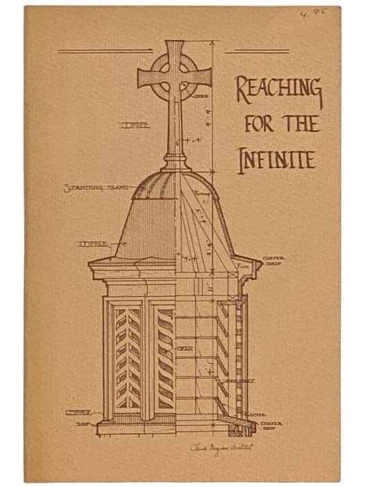 Reaching for the Infinite: The First Universalist Church 75 Years at ...
