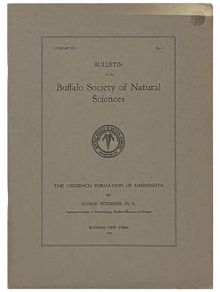 Item #2335405 The Dresbach Formation of Minnesota (Bulletin of the Buffalo Society of Natural...