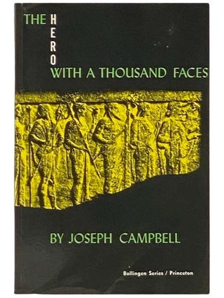 Item #2335453 The Hero with a Thousand Faces (Bollingen Series XVII). Joseph Campbell