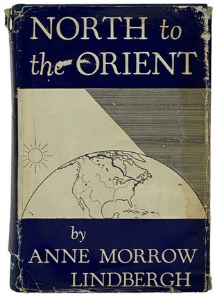 Item #2335481 North to the Orient. Anne Morrow Lindbergh