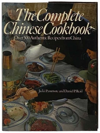 Item #2335537 The Complete Chinese Cookbook: Over 500 Authentic Recipes from China. Jacki...