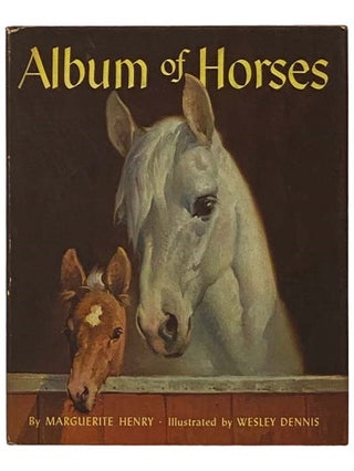 Item #2335547 Album of Horses. Marguerite Henry