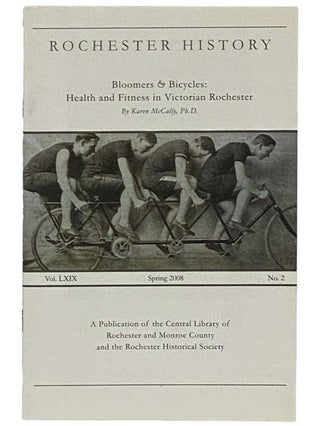 Item #2335591 Bloomers and Bicycles: Health and Fitness in Victorian Rochester (Rochester...