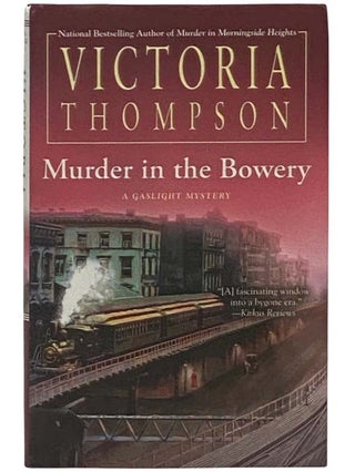 Item #2335684 Murder in the Bowery (A Gaslight Mystery). Victoria Thompson