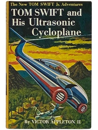 Item #2335822 Tom Swift and His Ultrasonic Cycloplane (The New Tom Swift Jr. Adventures, Book...