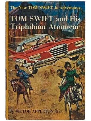 Item #2335824 Tom Swift and His Triphibian Atomicar (The New Tom Swift Jr. Adventures Series Book...