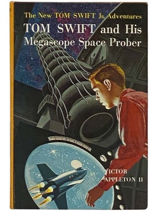 Item #2335825 Tom Swift and His Megascope Space Prober (The New Tom Swift Jr. Adventures Series...