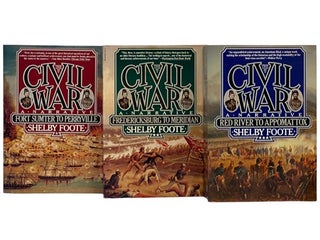 Item #2335838 The Civil War: A Narrative, in Three Volumes: Fort Sumter to Perryville;...