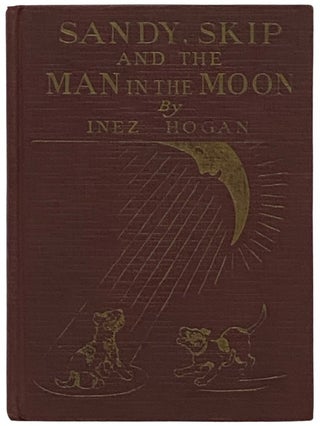 Item #2335869 Sandy, Skip and the Man in the Moon. Inez Hogan