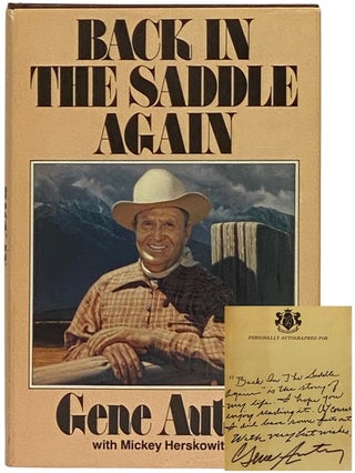 Item #2336005 Back in the Saddle Again. Gene Autry, Mickey Herskowitz