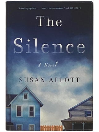 Item #2336134 The Silence: A Novel. Susan Allott