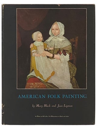 Item #2336301 American Folk Painting. Mary Black, Jean Lipman