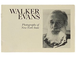 Item #2336324 Walker Evans: Photographs of New York State. Walker Evans