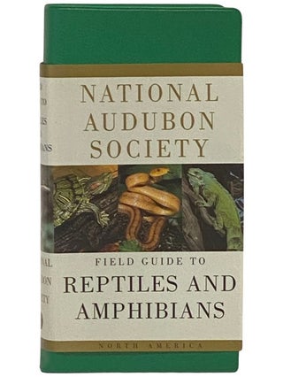 Item #2336363 National Audubon Society Field Guide to North American Reptiles and Amphibians....