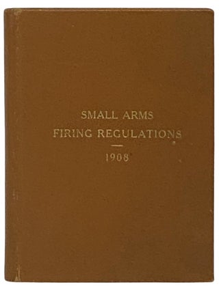 Item #2336398 Small Arms Firing Regulations for the United States Army and for the Organized...