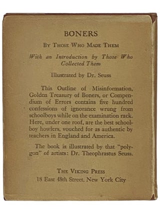 Boners: Being a Collection of Schoolboy Wisdom, or Knowledge as it is Sometimes Written, Compiled from Classrooms and Examination Papers