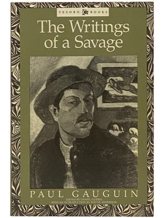 Item #2336523 The Writings of a Savage. Paul Gauguin
