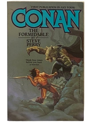 Item #2336547 Conan: The Formidable. Conan, Steve Perry
