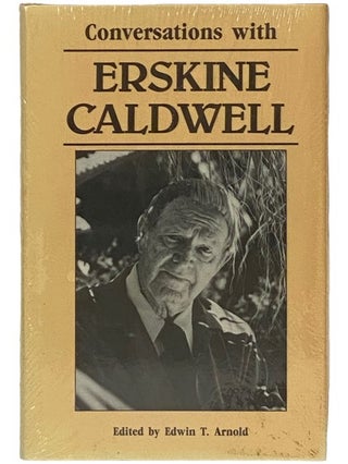Item #2336636 Conversations with Erskine Caldwell (Literary Conversations). Edwin T. Arnold