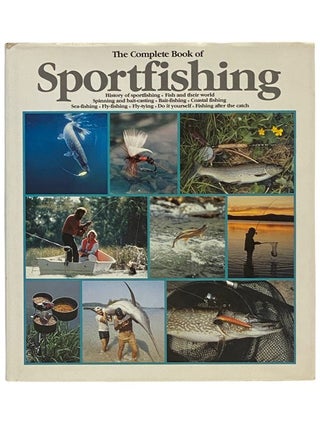 Item #2336685 The Complete Book of Sportfishing [Sport Fishing]. Bonanza Books