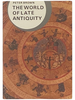 Item #2336725 The World of Late Antiquity: AD 150-750. Peter Brown