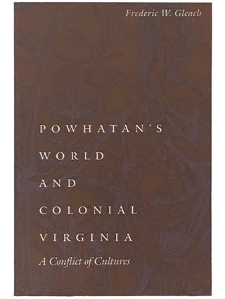 Item #2336814 Powhatan's World and Colonial Virginia: A Conflict of Cultures (Studies in the...