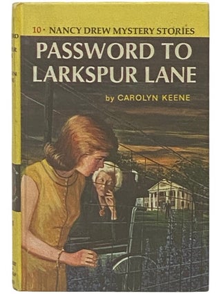 Item #2336834 The Password to Larkspur Lane (Nancy Drew, Book 10). Carolyn Keene