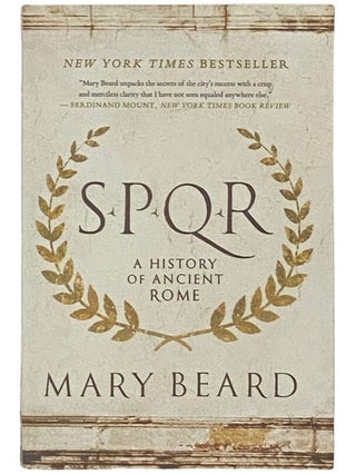 Item #2336863 SPQR: A History of Ancient Rome. Mary Beard