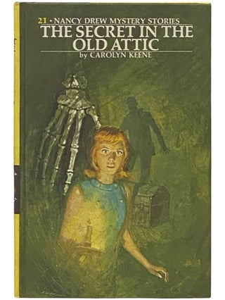 Item #2336902 The Secret in the Old Attic (Nancy Drew Mystery Stories No. 21). Carolyn Keene