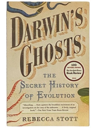 Item #2336911 Darwin's Ghost: The Secret History of Evolution. Rebecca Stott