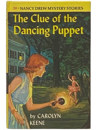 Item #2336932 The Clue of the Dancing Puppet (The Nancy Drew Mystery Series No. 39). Carolyn Keene