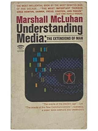 Item #2337132 Understanding Media: The Extensions of Man (Q3039). Marshall McLuhan